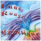 Interprétation de la Lune Rouge Magnétique de l'année 2006-2007